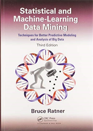 Statistical and Machine-Learning Data Mining: