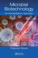Book cover of: Microbial Biotechnology. By: Pratyoosh Shukla