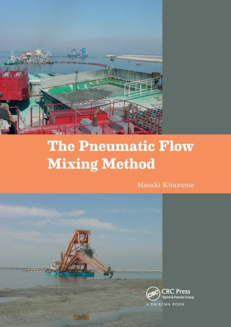 Book cover of: Pneumatic Flow Mixing Method. By: Masaki Kitazume