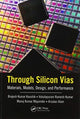 Book cover of: Through Silicon Vias. By: Brajesh Kumar Kaushik