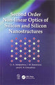 Book cover of: Second Order Non-linear Optics of Silicon and Silicon Nanostructures