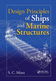 Book cover of: Design Principles of Ships and Marine Structures. By: S.C. Misra