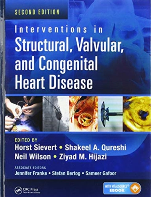 Book cover of: Interventions in Structural, Valvular and Congenital Heart Disease. By: H. Sievert