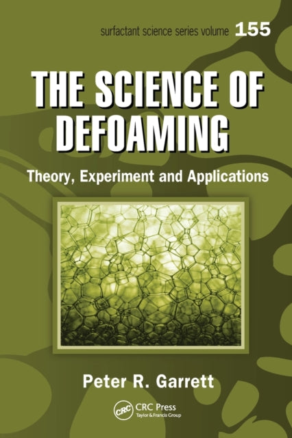 Book cover of: Science of Defoaming. By: P. R. Garrett