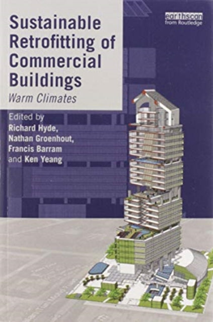 Book cover of: Sustainable Retrofitting of Commercial Buildings. By: Richard Hyde