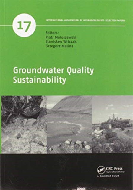 Book cover of: Groundwater Quality Sustainability. By: Piotr Maloszewski