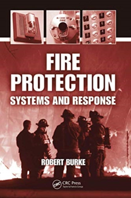 Book cover of: Fire Protection. By: Burke, Robert
