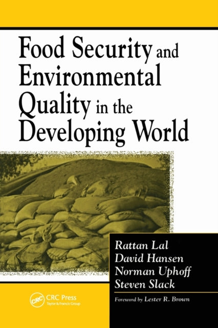 Book cover of: Food Security and Environmental Quality in the Developing World