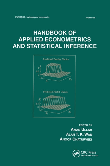Book cover of: Handbook Of Applied Econometrics And Statistical Inference