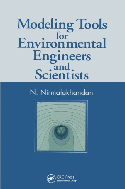 Book cover of: Modeling Tools for Environmental Engineers and Scientists