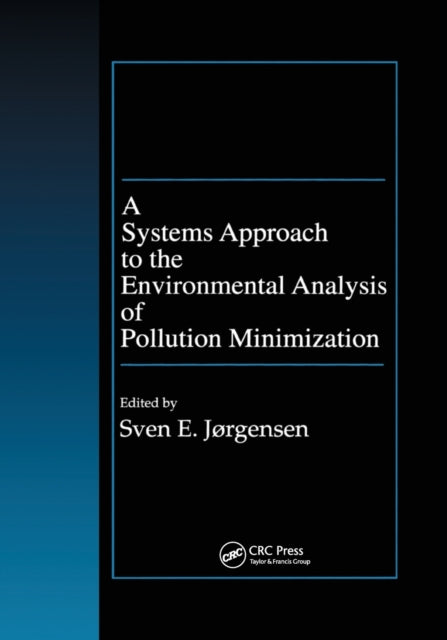 Book cover of: Systems Approach to the Environmental Analysis of Pollution Minimization