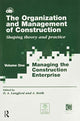 Book cover of: Organization and Management of Construction. By: D. A. Langford