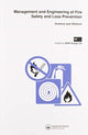 Book cover of: Management and Engineering of Fire Safety and Loss Prevention
