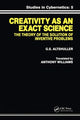 Book cover of: Creativity As an Exact Science