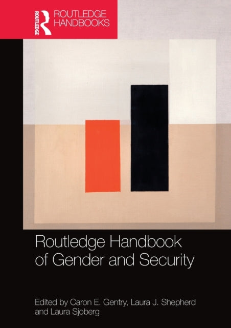 Book cover of: Routledge Handbook of Gender and Security