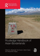 Book cover of: Routledge Handbook of Asian Borderlands. By: Alexander Horstmann