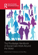 Book cover of: Routledge Handbook of Social Care Work Around the World