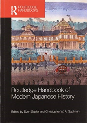 Routledge Handbook of Modern Japanese History