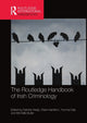 Book cover of: Routledge Handbook of Irish Criminology. By: Deirdre Healy