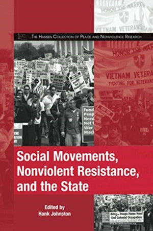 Social Movements, Nonviolent Resistance, and the State