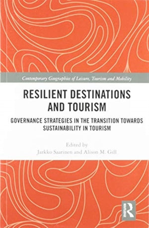 Resilient Destinations and Tourism