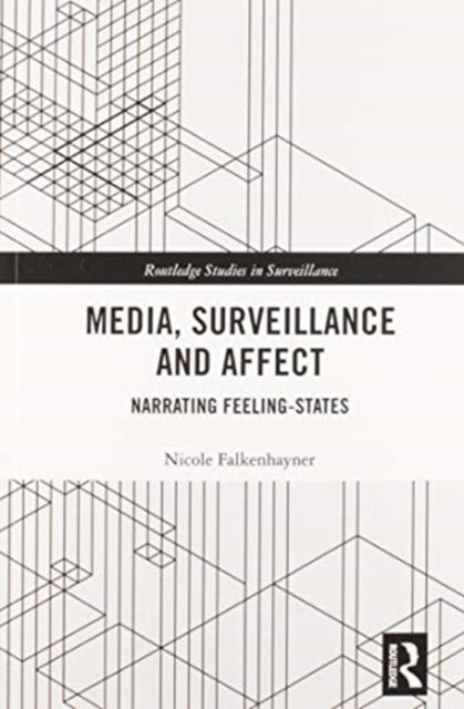 Media, Surveillance and Affect