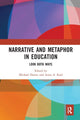 Book cover of: Narrative and Metaphor in Education