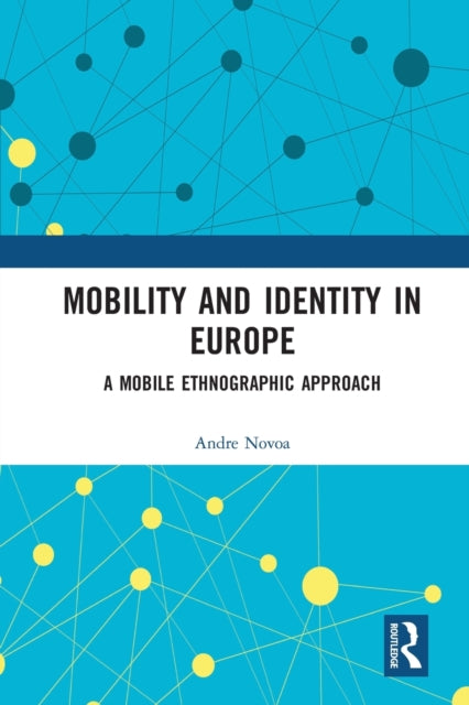 Book cover of: Mobility and Identity in Europe