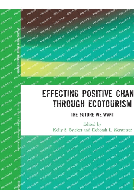 Effecting Positive Change through Ecotourism