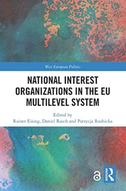Book cover of: National Interest Organizations in the EU Multilevel System
