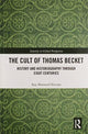 Book cover of: Cult of Thomas Becket. By: Kay Brainerd Slocum