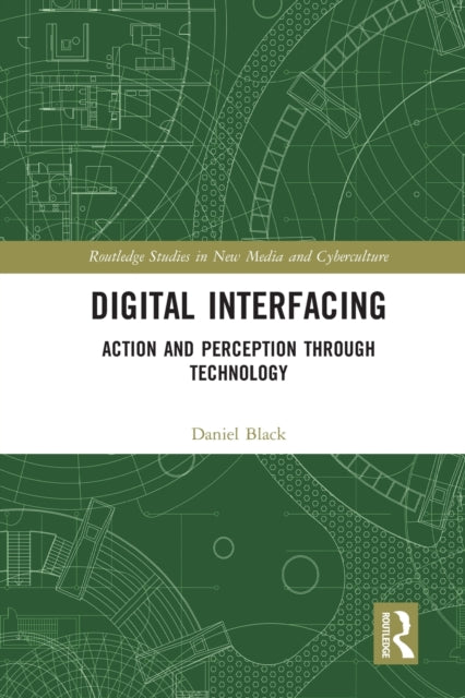 Book cover of: Digital Interfacing. By: Daniel Black