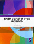 The Face Specificity of Lifelong Prosopagnosia