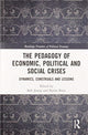 Book cover of: Pedagogy of Economic, Political and Social Crises. By: Bob Jessop