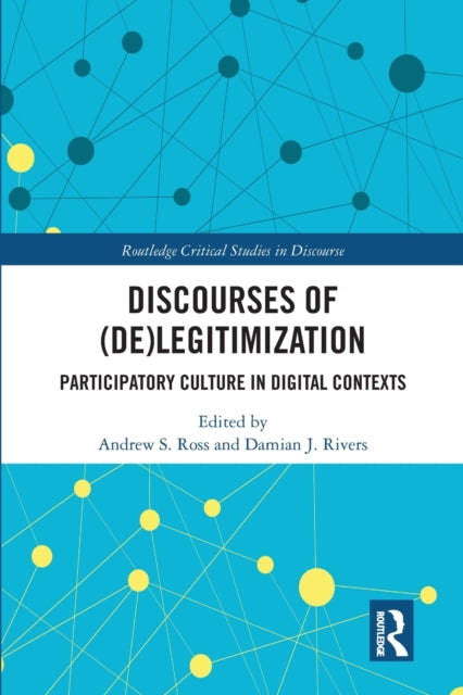 Book cover of: Discourses of (De)Legitimization