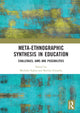 Book cover of: Meta-Ethnographic Synthesis in Education. By: Michalis Kakos