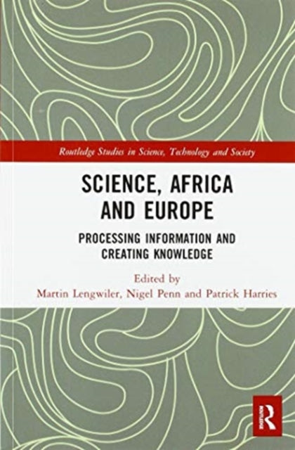 Book cover of: Science, Africa and Europe