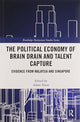Book cover of: Political Economy of Brain Drain and Talent Capture