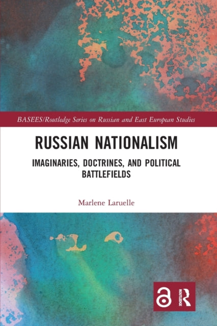 Book cover of: Russian Nationalism. By: Marlene Laruelle