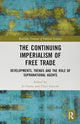 Book cover of: Continuing Imperialism of Free Trade. By: Jo Grady