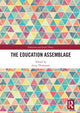 Book cover of: Education Assemblage. By: Greg Thompson