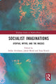 Book cover of: Socialist Imaginations