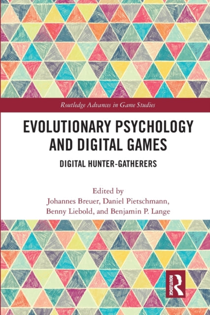 Book cover of: Evolutionary Psychology and Digital Games