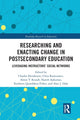 Book cover of: Researching and Enacting Change in Postsecondary Education