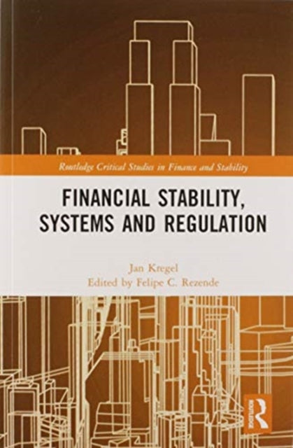 Financial Stability, Systems and Regulation