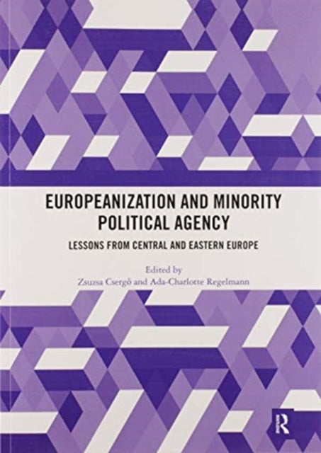 Book cover of: Europeanization and Minority Political Agency