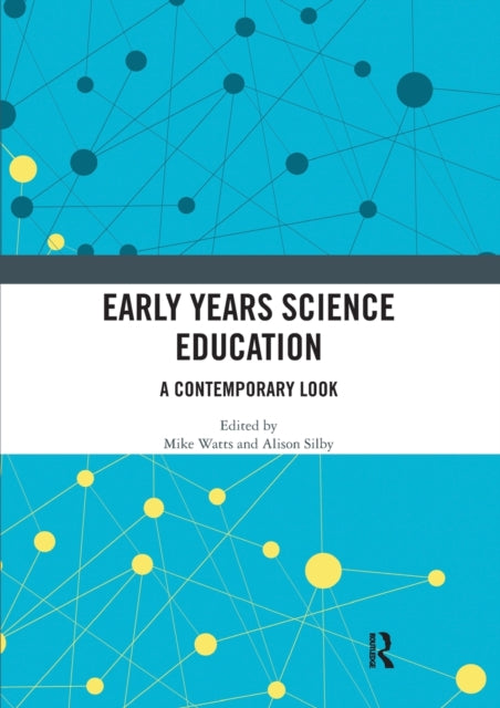 Book cover of: Early Years Science Education. By: Mike Watts
