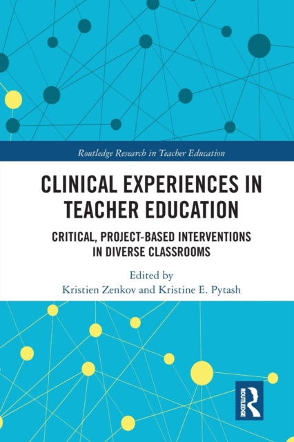 Book cover of: Clinical Experiences in Teacher Education