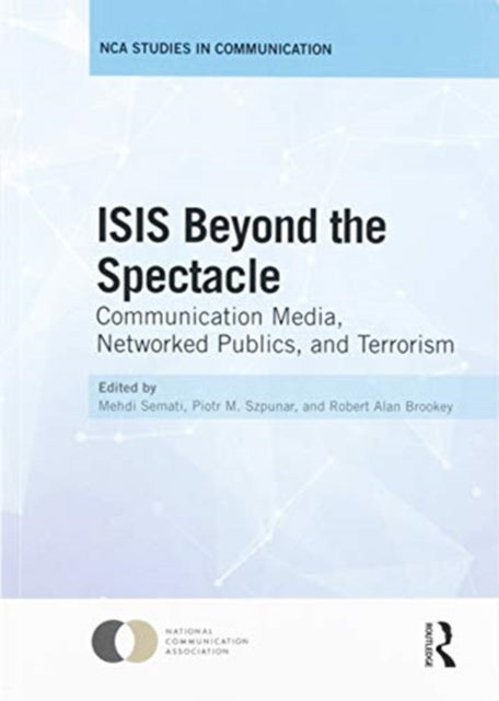Book cover of: ISIS Beyond the Spectacle