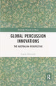 Book cover of: Global Percussion Innovations. By: Louise Devenish